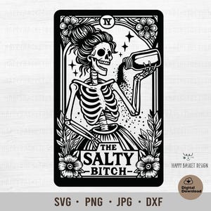 The Salty Bitch SVG | Funny tarot SVG png | Skeleton girls | Skull for Cricut Clipart | Cut file Tarot SVG | Instant download