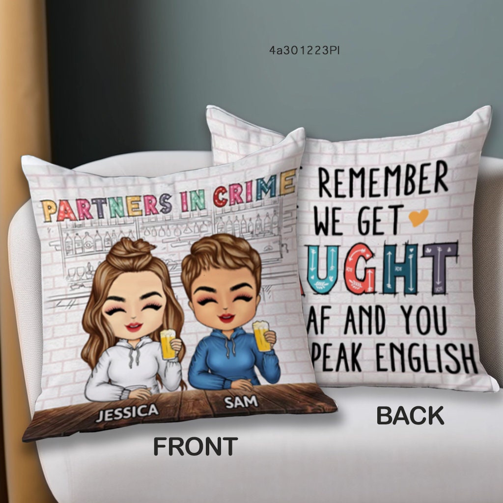 Custom Portrait Pillow Gifts For Friends-Personalized Cuddle Cushion-Partners In Crime-Funny Sisters Best Friend Birthday Gift-Besties Gifts