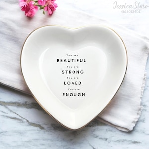 Eres hermosa, eres fuerte, plato personalizado con cita inspiradora, regalos para amigos, regalos de aliento positivo para hija