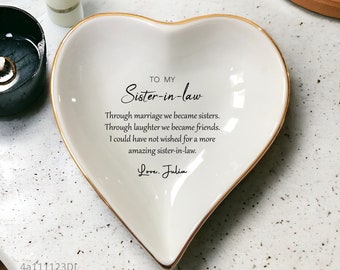 Sister in law Ring Dish-Through Marriage We Became Sisters-Custom Jewelry Holder-Trinket Tray-Birthday Wedding Gift-Sister Of The Groom Gift