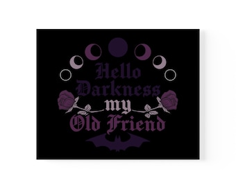 Hello Darkness Unframed Poster