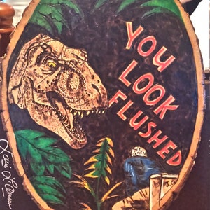 You Look Flushed !