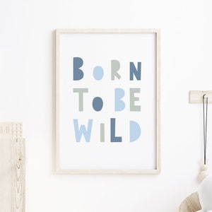 Born To Be Wild Print. Baby Boy Nursery Print. Kids Room Wall Art. Nursery Decor. Baby Boy Gift. Nursery Print. Playroom Decor. Jungle Theme