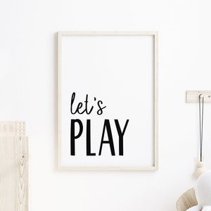 Let&#39;s Play Sign. Playroom Wall Art. Nursery Decor. Kids Room Wall Art. Homeschool Printables. Playroom Prints. Let&#39;s Play School.