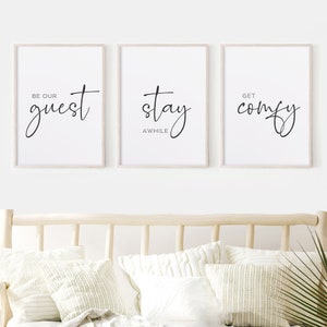 Guest Room Sign. Set of 3 Prints. Guest Room Decor. Be our guest, Stay awhile, Get comfy Print. Guest Bedroom Signs. Stay Awhile Printable.