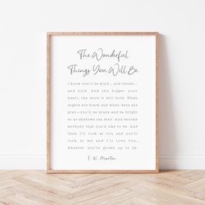 The Wonderful Things You Will Be. Nursery Quote Print. Book Page Art. Literature Poster. Baby Shower Gift. Nursery Decor. Kids Room Wall Art