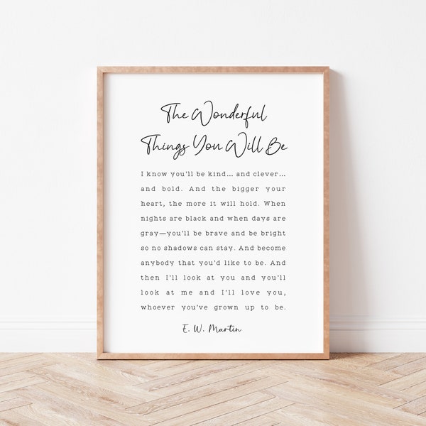 The Wonderful Things You Will Be. Nursery Quote Print. Book Page Art. Literature Poster. Baby Shower Gift. Nursery Decor. Kids Room Wall Art