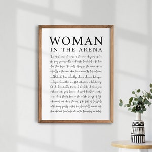 The Woman In The Arena. Theodore Roosevelt Quotes. Inspirational Print. Printable Quote. Feminism Quotes. Motivation Speech. Girl Power.