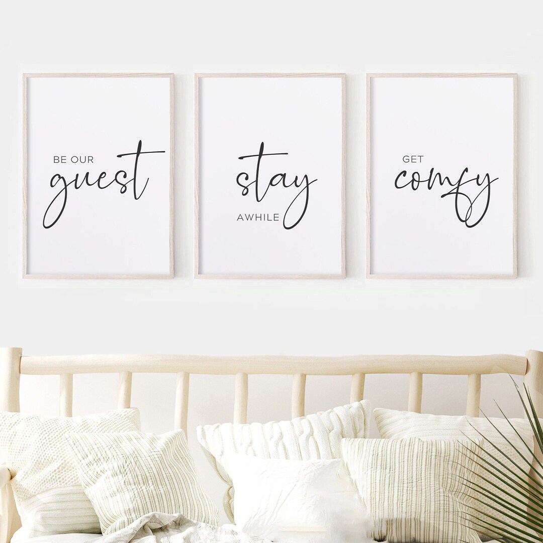 Stay Inn Sign Guest Room Print Set, Be Our Guest, Stay Awhile, Get Comfy (digital ...