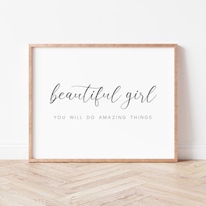 Girl Nursery Quote Print: Beautiful Girl, Amazing Things (Digital Download)
