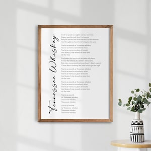 Tennessee Whiskey Sign. Bedroom Wall Decor. Wedding Song Lyric Art. Love Quote Print. Lyrics Song Print. Bedroom Wall Art. Lyric Art.