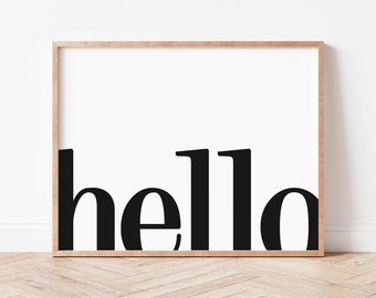 Hello Sign. Entryway Wall Decor. Hello Print. Printable Wall Art. Typography Print. Hello Poster. Welcome Wall Art. Entryway Prints.