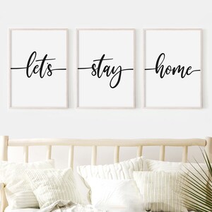 Let's Stay Home Sign. Set of 3 Prints. Home Decor Wall Art. Let's Stay ...