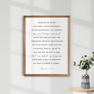 2 Corinthians 4:16-18. Christian Gift. Bible Verse Print. Scripture Wall Art. Therefore We Do Not Lose Heart. Calligraphy Print.