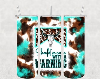 NOT A DIGITAL/Kam with A Warning Cowhide/ Sublimation Transfer/ 20 oz Skinny Tumbler Transfer