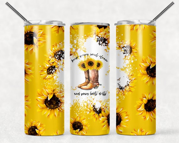 SEAMLESS - Sunflowers Cowgirl boots w/ quote//Sublimation Transfer// Ready To Press// 20 oz Skinny Tumbler Transfer
