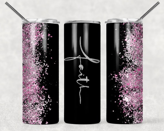 NOT A DIGITAL// Seamless//Faith Pink & Black Glitter// Sublimation Transfer// Ready To Press// 20 oz Skinny Tumbler Transfer