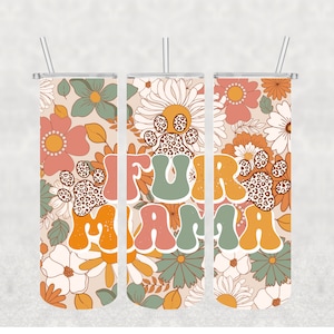 NOT A DIGITAL//Retro Fur Mama// Sublimation Transfer// Ready To Press// 20 oz Skinny Tumbler Transfer