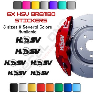 6x Holden HSV Brembo Caliper Decals / Stickers, Brake Caliper Decals, Brake Caliper Stickers, Car Decals, Car Stickers