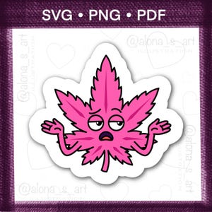 Kawaii wietblad dat zijn schouders ophaalt - Grappige sticker | Rasta cadeau, wietstempel, cannabis PNG, grappige SVG, wietversiering, roze poster, 420 overlays