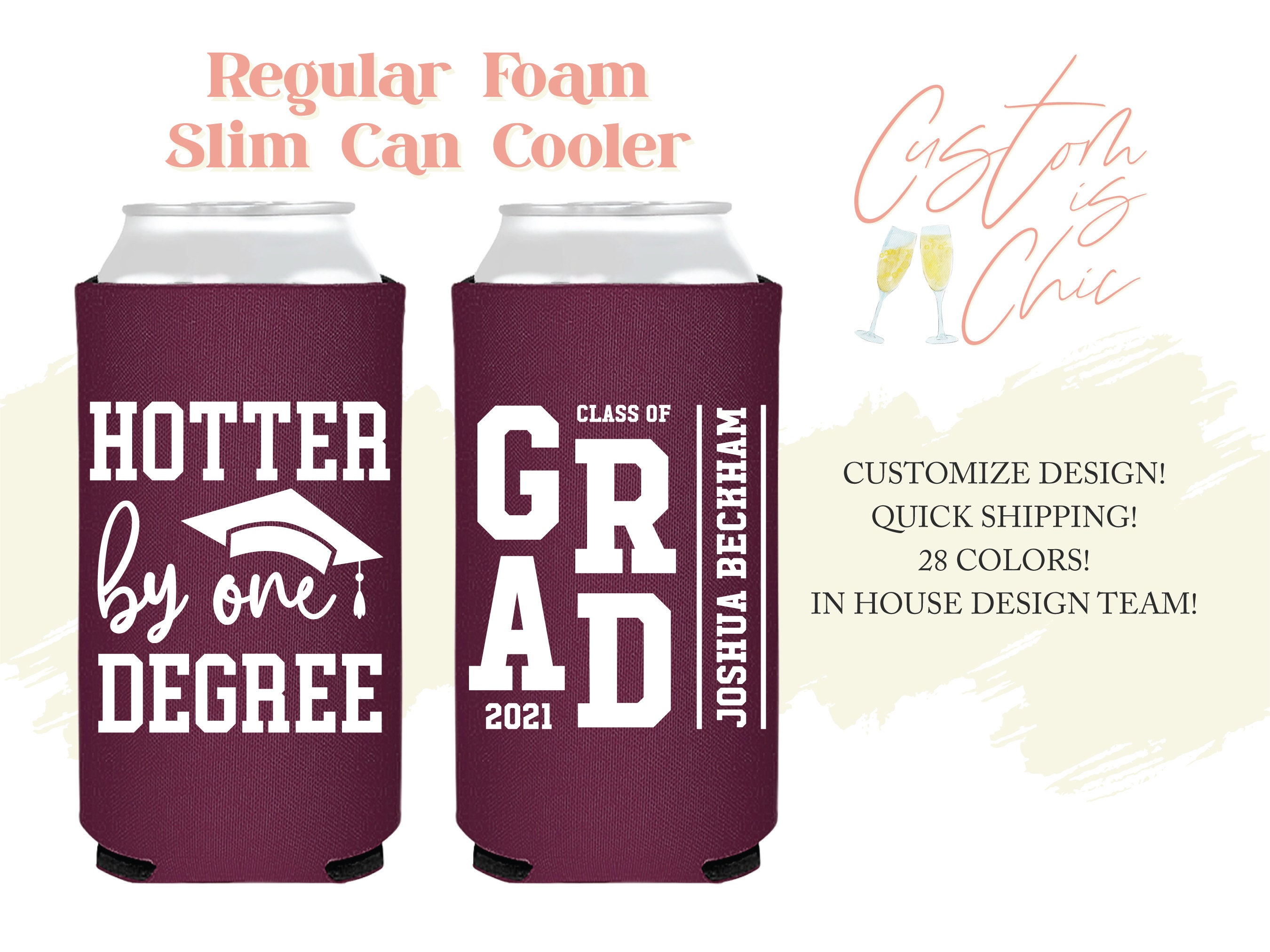 Custom Graduation Slim Foam Can Coolers Class Of College Etsy