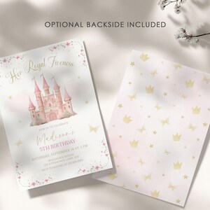 May include: A princess-themed birthday invitation featuring a pink castle illustration. The invitation includes the text "Her Royal Fiveness" and details for a 5th birthday celebration. The backside of the invitation has a pattern of gold crowns and butterflies.