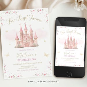 May include: A birthday invitation featuring a pink castle illustration and the text "Her Royal Fiveness." The invitation includes details for Madison's 5th birthday, with a matching design on a smartphone.