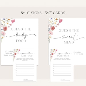 May include: White baby shower game signs and cards. The signs read "Guess the baby food" and "Guess the sweet mess" with floral accents. The cards are 5x7 inches and the signs are 8x10 inches.