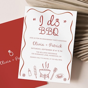 May include: A white engagement party invitation with a red border and red text. The invitation reads "I do BBQ" and includes the names Olivia and Patrick, the date and time of the party, and the location. The invitation also features a drawing of a grill, skewers, and other barbecue-related items.
