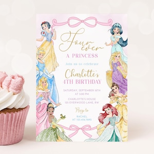 May include: A princess-themed birthday invitation in pink and gold, featuring watercolour illustrations of Disney princesses. The invitation text reads "Four ever a princess" with party details. A pink cupcake with pink frosting is on the left.