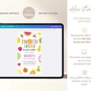 May include: A digital invitation template on a tablet screen. The design features colorful fruit illustrations and the text "Twotti Frutti" for a 2nd birthday. The tablet also displays editing options.