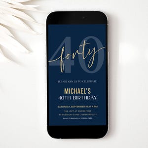 40th Birthday Digital Phone Invitation for Men Editable, Navy and Gold Canva Template