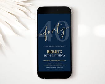 40th Birthday Digital Phone Invitation for Men Editable, Navy and Gold Canva Template