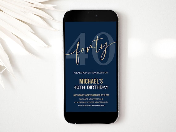 40th Birthday Digital Phone Invitation for Men Editable, Navy and Gold Canva Template