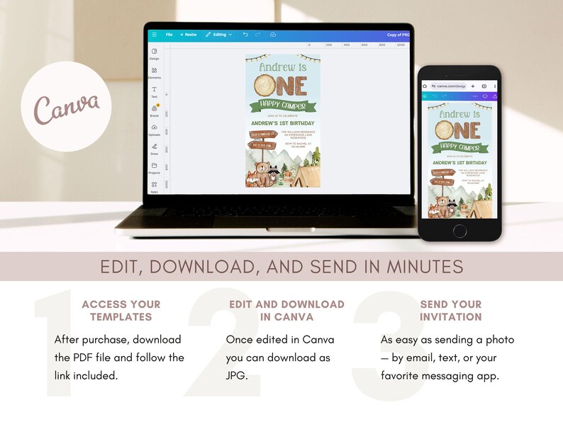 May include: A laptop and smartphone display a Canva template for a birthday invitation. The design features a camping theme with a bear, fox, and tent illustration. Text includes "Andrew is ONE" and "Happy Camper". The image also shows instructions.