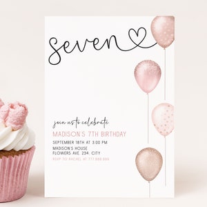 Convite de 7º aniversário editável, convite de aniversário para meninas, festa de aniversário com balões rosa, download digital