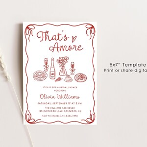 May include: A red and white 5x7 inch printable bridal shower invitation template with the text "That's Amore" and a hand-drawn illustration of food and drinks. The invitation is for Olivia Williams' bridal shower.
