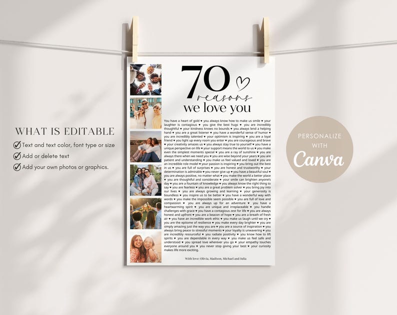 May include: A printable poster with a black and white design featuring 70 reasons to love someone. The poster includes a heart icon and a list of reasons. The poster is customizable with photos and text. The poster is designed to be personalized with Canva.