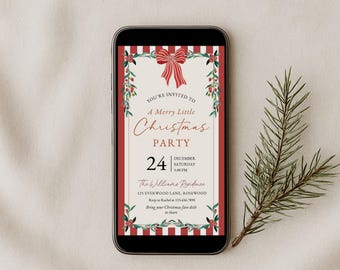 May include: A smartphone displays a Christmas party invitation. The design features a red and white striped border, a red bow, and festive greenery. The invitation text reads "A Merry Little Christmas Party" with the date and time.