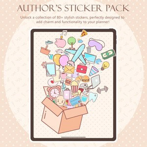 May include: A digital illustration of a tablet displaying a sticker pack. The stickers include a plane, pizza slice, alarm clock, and shopping bag. The text "AUTHOR'S STICKER PACK" and "Unlock a collection of 80+ stylish stickers, perfectly designed to add charm and functionality to your planner!" are also visible.