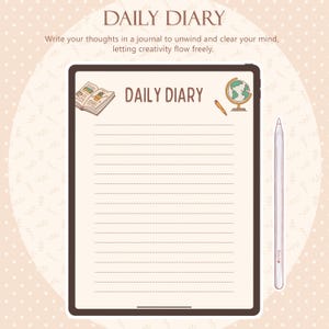 May include: A digital illustration of a tablet with the words "DAILY DIARY" at the top. The tablet screen displays lined paper, with a small open book, a globe, and a pencil icon. A stylus is positioned to the right.