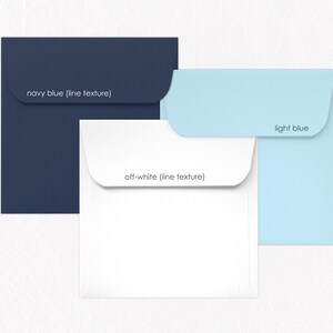May include: Three square envelopes in navy blue, off-white, and light blue. The envelopes have a subtle line texture and the color names are printed on each envelope.