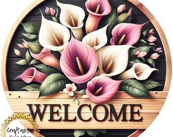 Calla Lily Welcome Wreath Sign, Floral Farmhouse Metal Wreath Attachment, Spring Front Door Decor, 10 Inch Round Sign