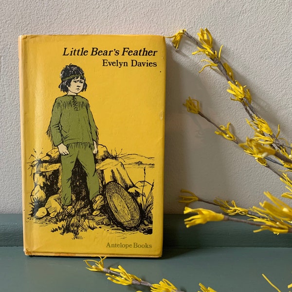 Little Bears Feathers by Evelyn Davies/Children’s book/Shelf decor/1973