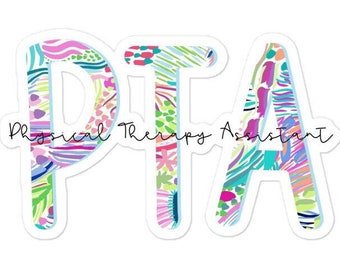 Physical Therapy Assistant Sticker | Physical Therapy Assistant Decal | PTA Sticker | PTA Decal | Laptop Sticker | pta gift | Pta graduation