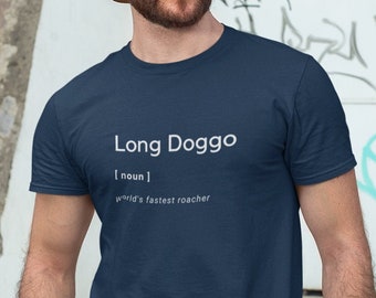 Long Doggo Noun ∙ Unisex Jersey Short Sleeve Tee ∙ Greyhound T shirt Gift ∙ Greyhound Owner ∙ Greyhound lover ∙ Long Dog ∙ Funny Dad shirt