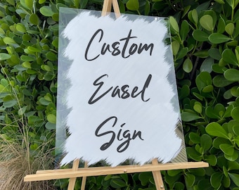 Custom Acrylic Sign | Custom Easel Sign | Personalized Easel Sign