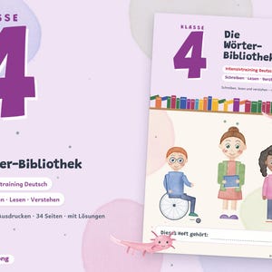 Puede incluir: Un cuaderno educativo de 34 páginas titulado Klasse 4 Die Wörter-Bibliothek, que incluye Intensivtraining Deutsch, Schreiben, Lesen, Verstehen. La portada muestra un gran número 4 morado, una estantería y tres niños ilustrados, incluido uno en silla de ruedas.