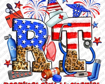 4th of July RT Respiratory Therapist png sublimation design download, USA png, American Flag png, RT Nurse png, sublimate designs download