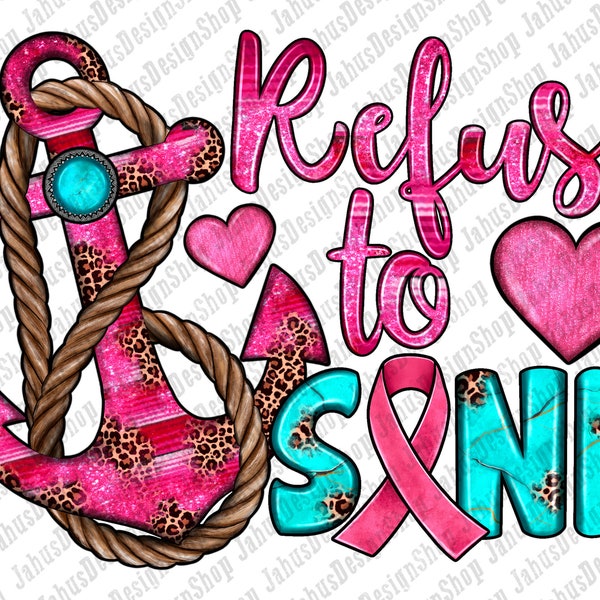 Western Refuse To Sink Png Sublimation Design, Cancer Awareness Png, Breast Cancer Png, Cancer Ribbon Png, Cancer Png, Digital Download